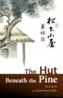 Image for The Hut Beneath the Pine