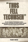 Image for Thus Fell Tecumseh