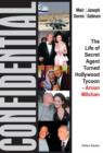 Image for Confidential : The Life of Secret Agent Turned Hollywood Tycoon -- Arnon Milchan