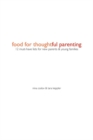 Image for Food For Thoughtful Parenting