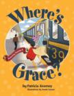Image for Where&#39;s Grace?