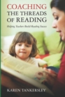 Image for Coaching the Threads of Reading