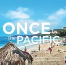 Image for Once by the Pacific : Laguna Beach in Poems &amp; Pictures