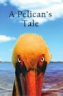 Image for Pelican&#39;s Tale