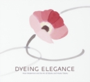 Image for Dyeing Elegance