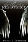 Image for The Angels of Resistance