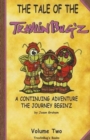 Image for Tale of The TravlinBug&#39;z: A Continuing Adventure