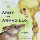 Image for Army the Armadillo