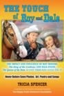Image for Touch of Roy and Dale: The Roy Rogers and Dale Evans Influence, As Only Their Fans Could Tell It