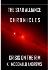Image for Star Alliance Chronicles: Crisis on the Rim