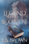 Image for The Legend of the Bloodstone