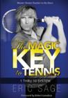 Image for The Magic Key to Tennis