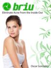 Image for Briu: Eliminate Acne From the Inside Out