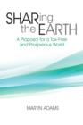 Image for Sharing the Earth : A Proposal for a Tax-Free and Prosperous World
