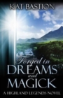 Image for Forged in Dreams and Magick