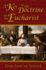 Image for A Key to the Doctrine of the Eucharist