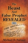 Image for The Beast and False Prophet Revealed