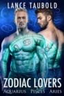 Image for Zodiac Lovers: Aquarius, Pisces, Aries