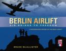 Image for Berlin airlift  : a photographic history of the great airlift