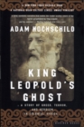 Image for King Leopold&#39;s Ghost : A Story of Greed, Terror and Heroism in Colonial Africa