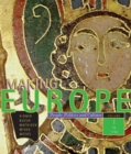 Image for Making Europe