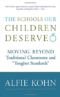 Image for The Schools Our Children Deserve