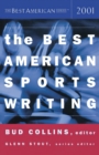 Image for The Best American Sports Writing 2001