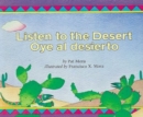 Image for Listen To The Desert/oye Al Desierto