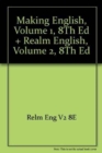 Image for Making English, Volume 1, Eighth Edition and Realm English, Volume 2, Eighth Edition
