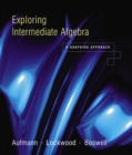 Image for Exploring Intermediate Algebra : A Graphing Approach