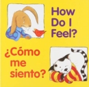 Image for How Do I Feel?/ Como me siento? : Bilingual English-Spanish
