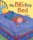 Image for My Big Boy Bed