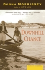 Image for Downhill Chance : A Novel
