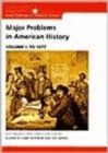 Image for Major Problems in American History, Volume One And, Volume Two