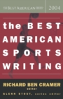 Image for The Best American Sports Writing 2004