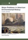 Image for Major Problems in American Environmental History