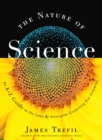 Image for The Nature of Science : An A-Z Guide to the Laws and Principles Governing Our Universe