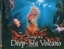 Image for Diving to a Deep-Sea Volcano