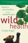Image for Wild Health