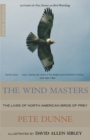 Image for The Wind Masters : The Lives of North American Birds of Prey