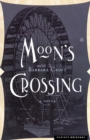 Image for Moon&#39;s Crossing