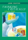 Image for Thinking Critically : A Concise Guide