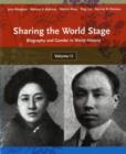 Image for Sharing the World Stage : Biography and Gender in Western Civilisation : v. 2 : Student Text