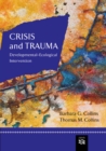 Image for Crisis and Trauma