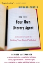 Image for How to be Your Own Literary Agent