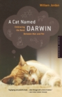 Image for A Cat Named Darwin : Embracing the Bond between Man and Pet
