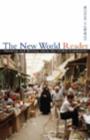 Image for The New World Reader : Thinking and Writing About the Global Community
