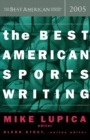 Image for The Best American Sports Writing 2005
