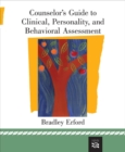 Image for Counselor&#39;s Guide to Clinical, Personality, and Behavioral Assessment