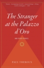 Image for The Stranger At The Palazzo D&#39;oro